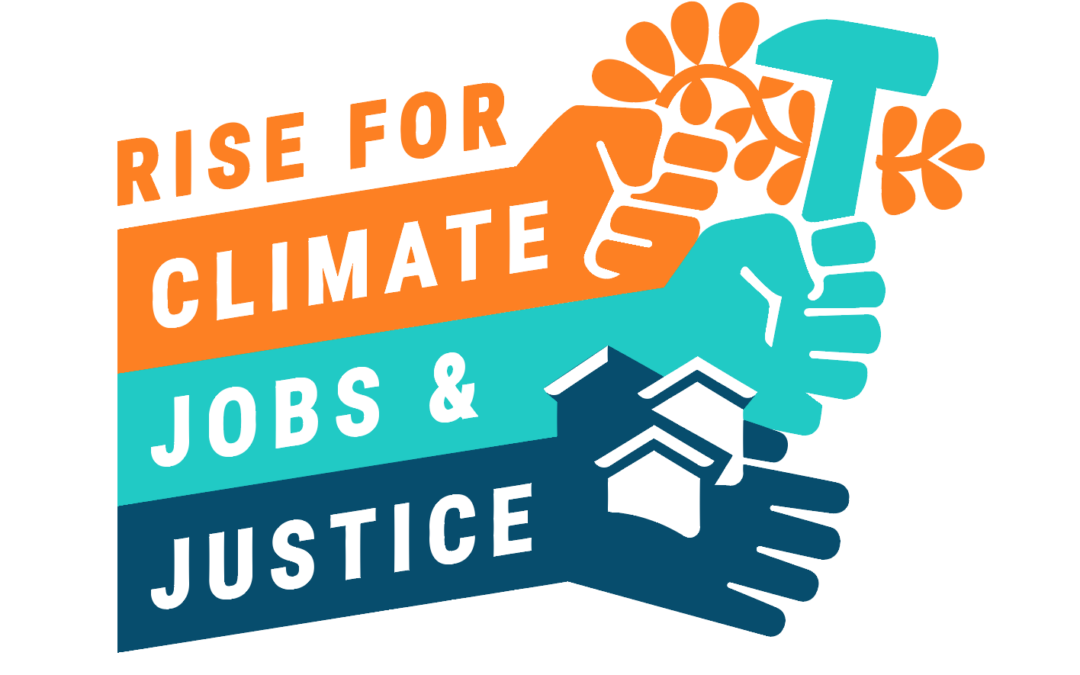 Rise for Climate, Jobs & Justice